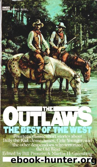 The Outlaws by Bill pronzini & martin H. Greenberg (eds.)