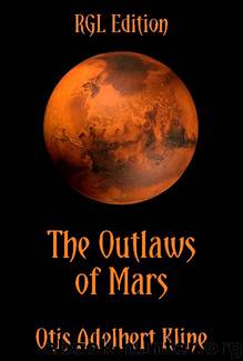 The Outlaws of Mars by Otis Adelbert Kline