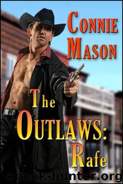 The Outlaws: Rafe by Mason Connie