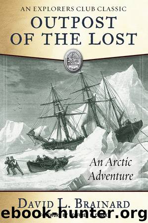 The Outpost of the Lost by David L. Brainard