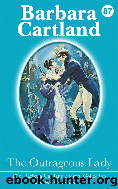 The Outrageous Lady by Barbara Cartland