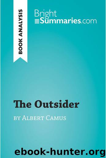 The Outsider by Albert Camus (Book Analysis) by BrightSummaries.com