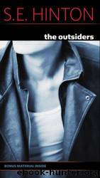 The Outsiders by Hinton S. E