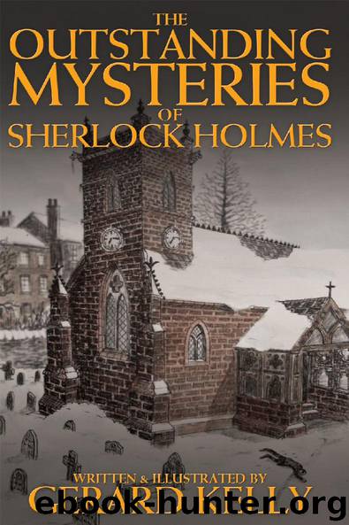 The Outstanding Mysteries of Sherlock Holmes by Gerard Kelly