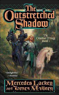 The Outstretched Shadow by Mercedes Lackey;James Mallory