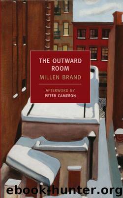 The Outward Room (New York Review Books Classics) by Millen Brand
