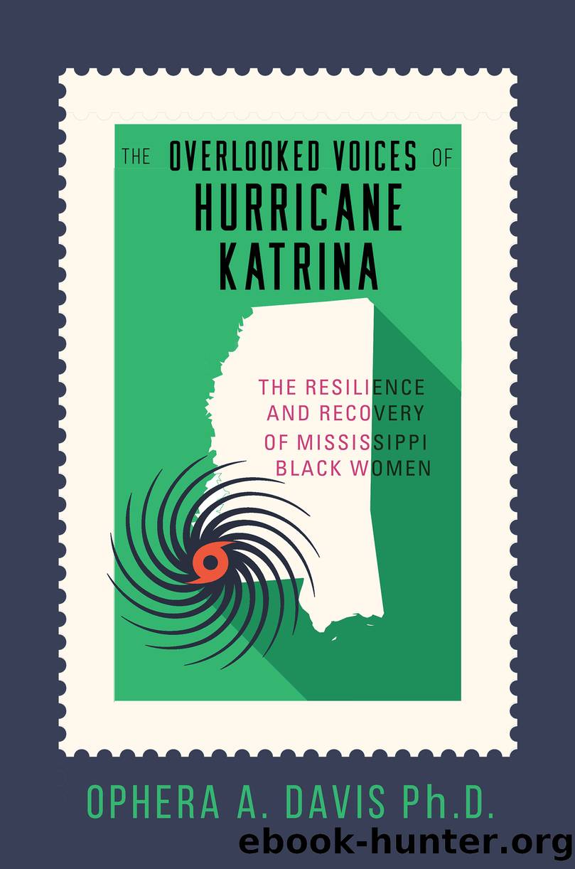 The Overlooked Voices of Hurricane Katrina by Ophera Davis