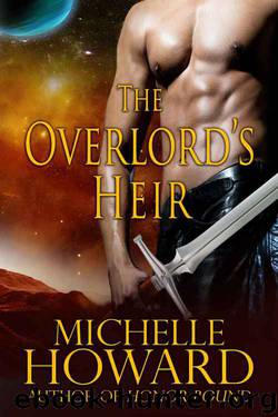 The Overlord's Heir by Howard Michelle