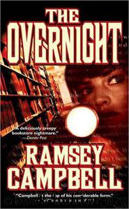 The Overnight by Ramsey Campbell