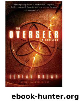 The Overseer by Conlan Brown