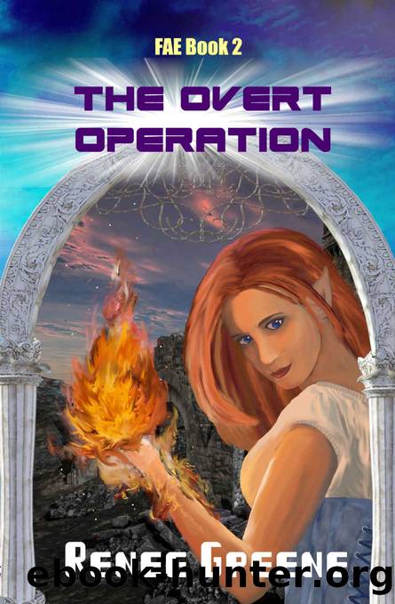 The Overt Operation (Department of FAE Book 2) by Renee Greene