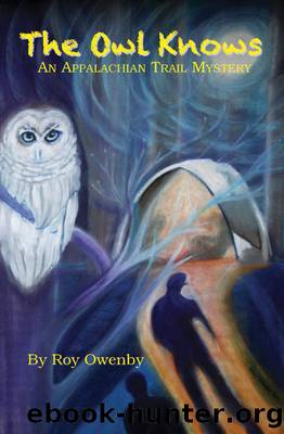 The Owl Knows by Roy Owenby