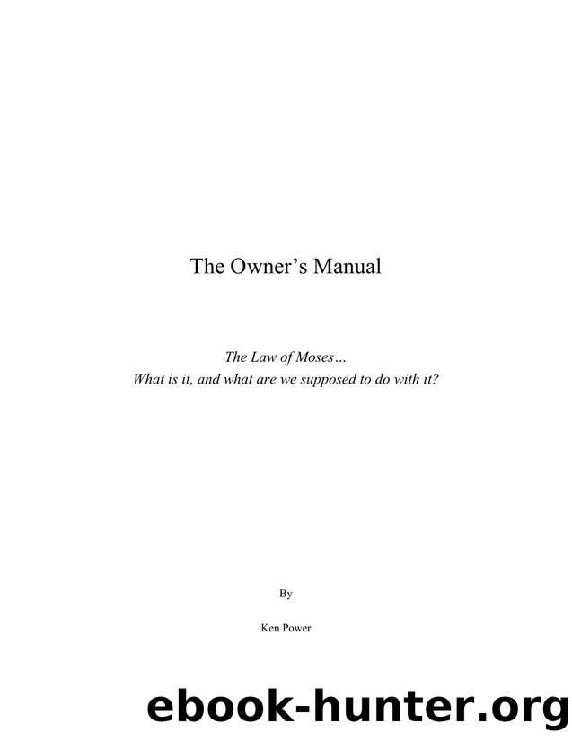 The Owner's Manual by Ken Power