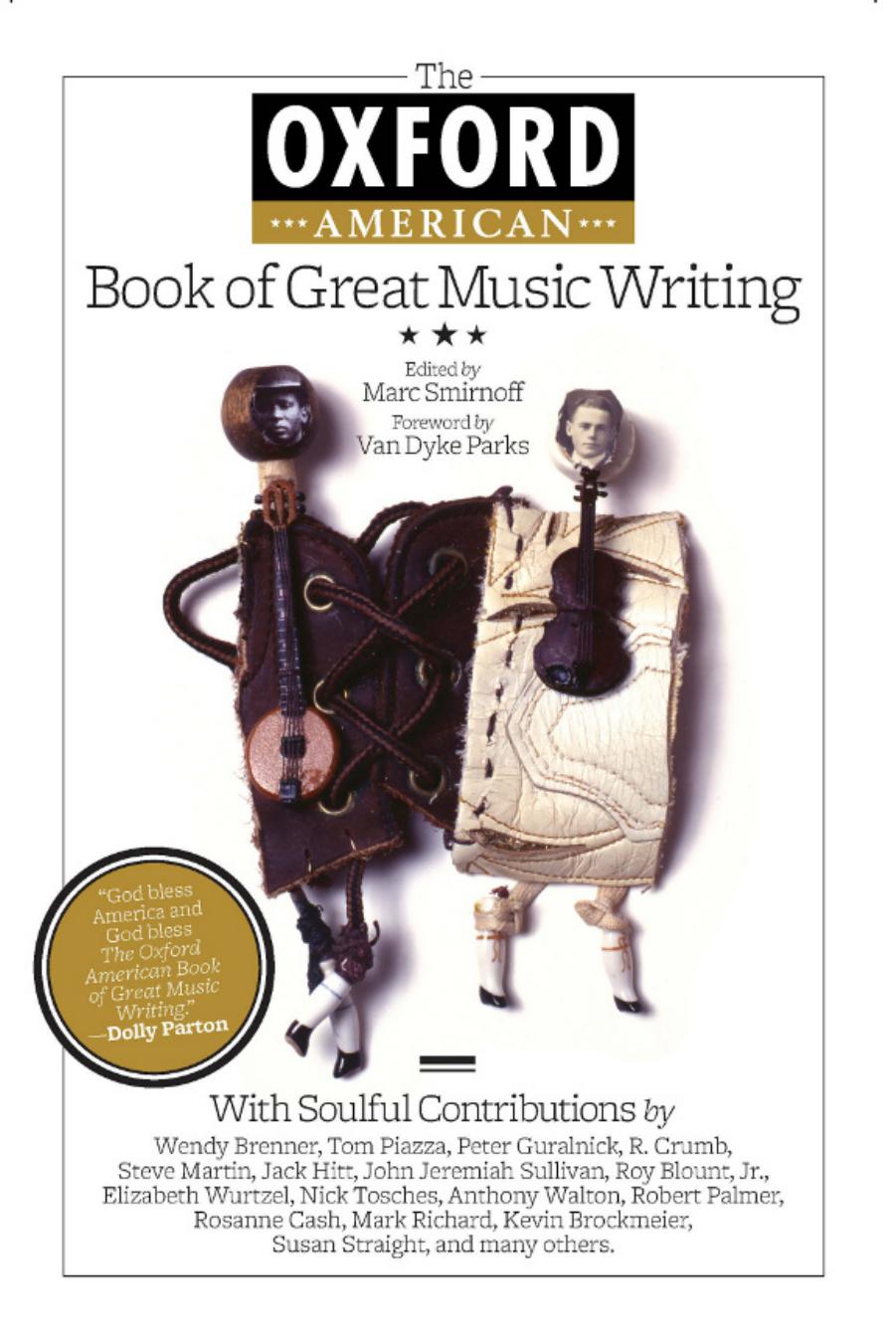 The Oxford American Book of Great Music Writing by Marc Smirnoff