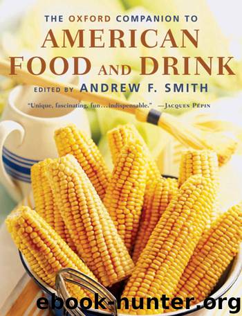 The Oxford Companion to American Food and Drink (Oxford Companions) by Andrew F. Smith