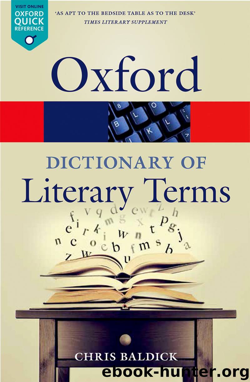 The Oxford Dictionary of Literary Terms by Baldick Chris;