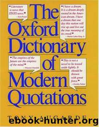 The Oxford Dictionary of Modern Quotations by Tony Augarde