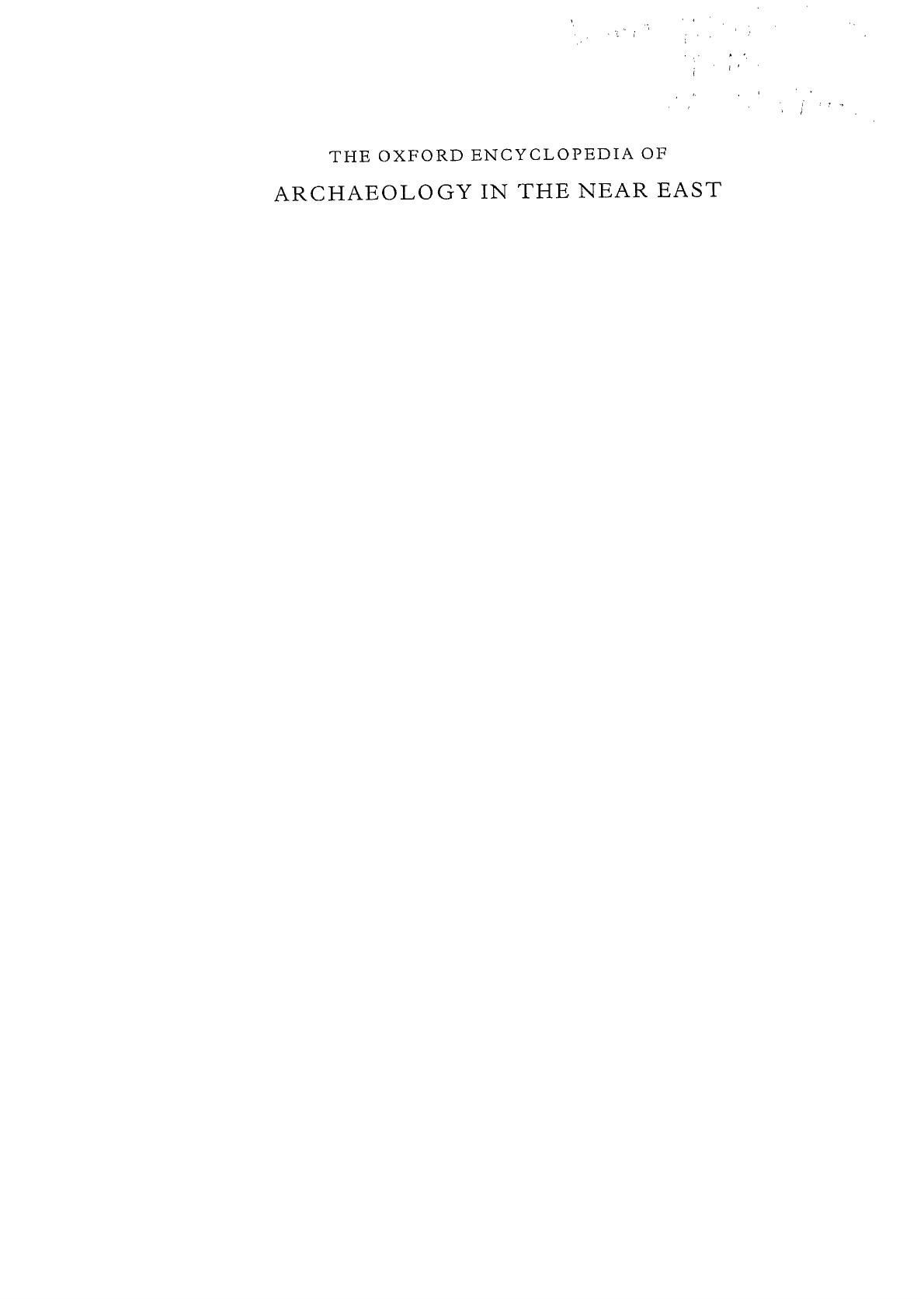 The Oxford Encyclopedia of Archaeology in the Near East - Volume 1 by American Schools of Oriental Research Eric M. Meyers