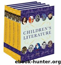 The Oxford Encyclopedia of Children's Literature by Jack Zipes