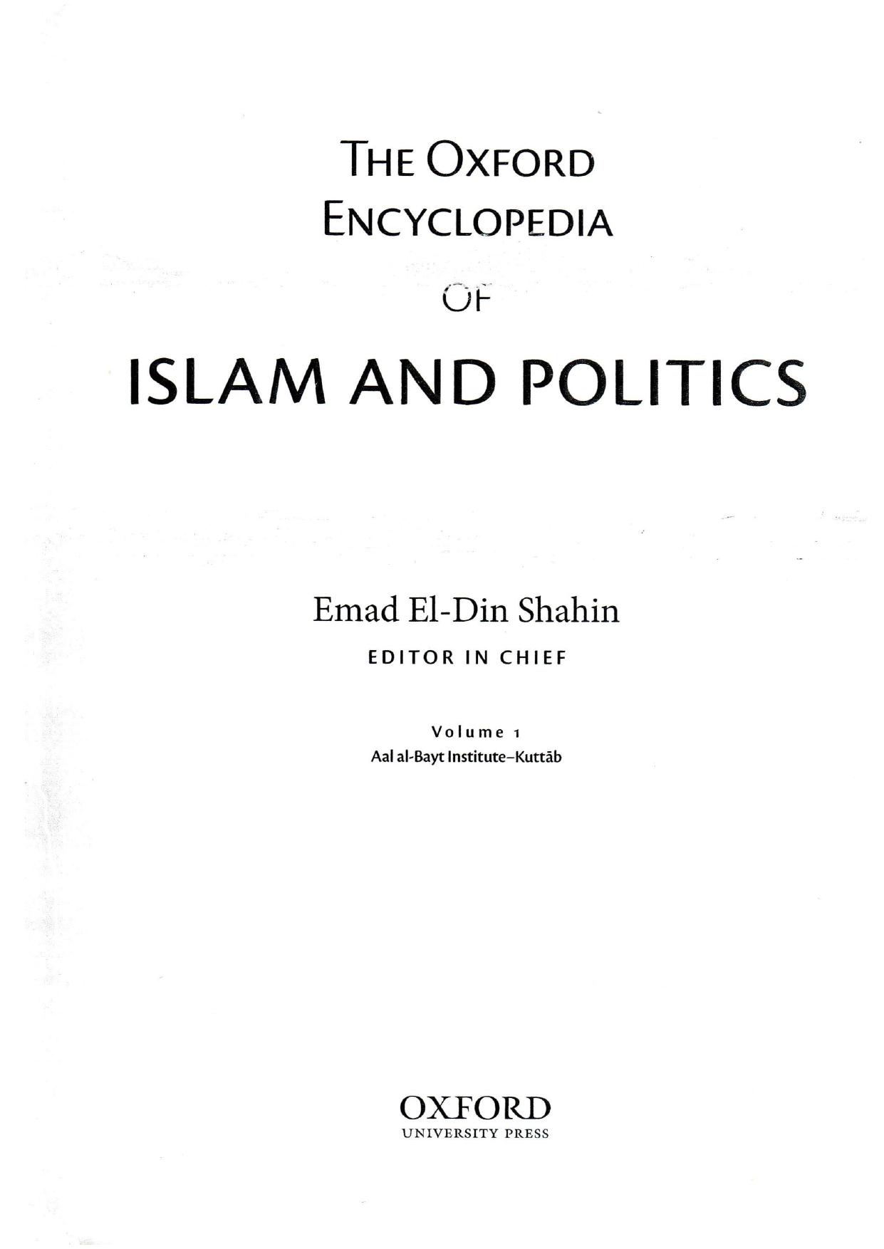 The Oxford Encyclopedia of Islam and Politics: Two-Volume Set (Oxford Encyclopedias of Islamic Studies) by unknow