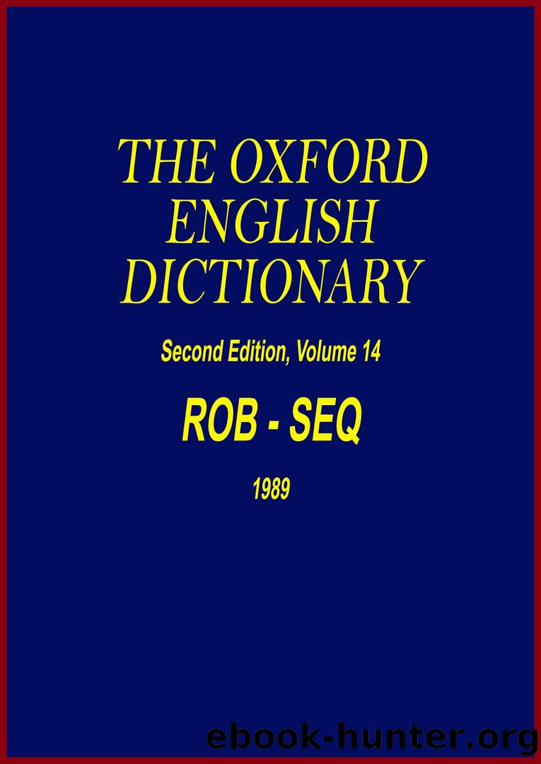 The Oxford English Dictionary, ED2, v14 (1989) ROB-SEQ by The Oxford English Dictionary