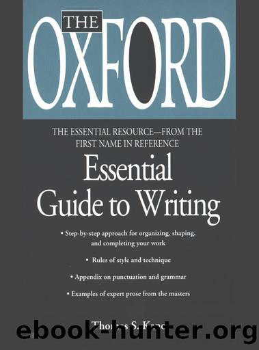 The Oxford Essential Guide to Writing by Thomas S. Kane