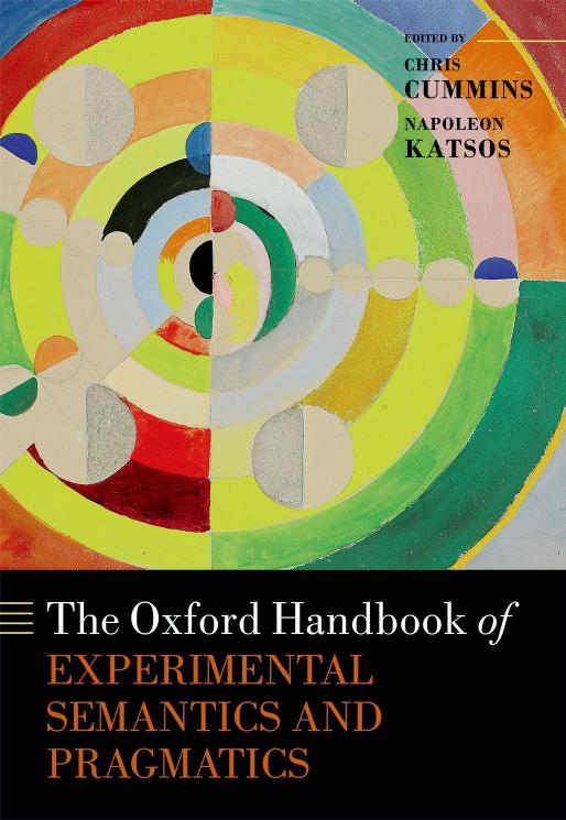 The Oxford Handbook Of Experimental Semantics And Pragmatics by Chris Cummins Napoleon Katsos