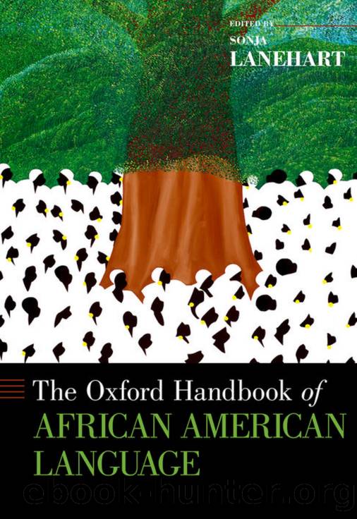 The Oxford Handbook of African American Language by Sonja Lanehart