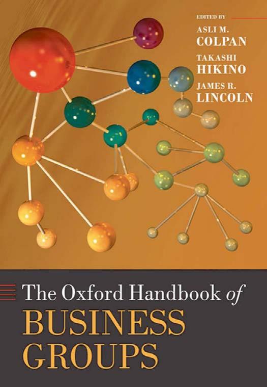 The Oxford Handbook of Business Groups (Repost) by Asli M. Colpan Takashi Hikino and James R. Lincoln