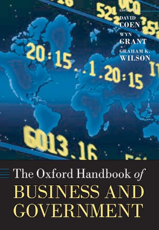 The Oxford Handbook of Business and Government (Oxford Handbooks in Business & Management) by David Coen Wyn Grant Graham Wilson