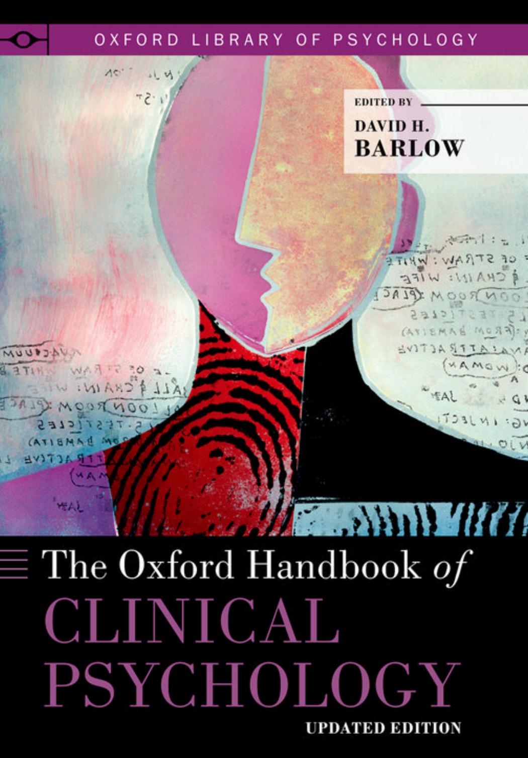 The Oxford Handbook of Clinical Psychology: Updated Edition by David H. Barlow