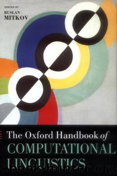 The Oxford Handbook of Computational Linguistics by Ruslan Mitkov