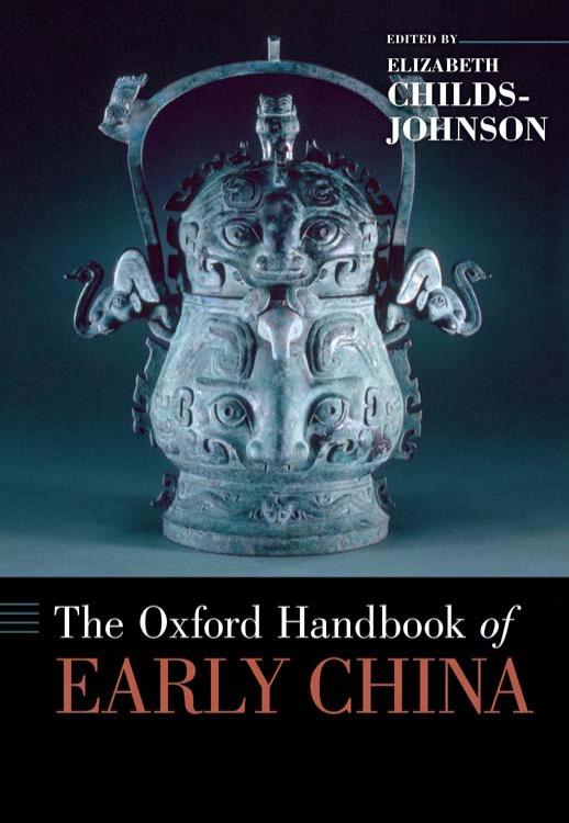 The Oxford Handbook of Early China by Elizabeth Childs-Johnson
