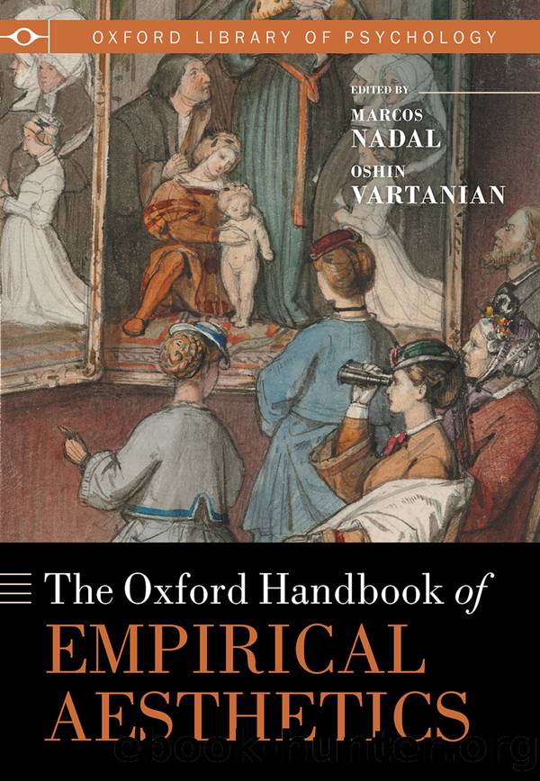 The Oxford Handbook of Empirical Aesthetics by Marcos Nadal