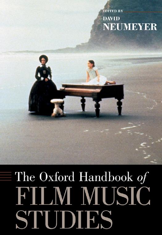 The Oxford Handbook of Film Music Studies by David Neumeyer