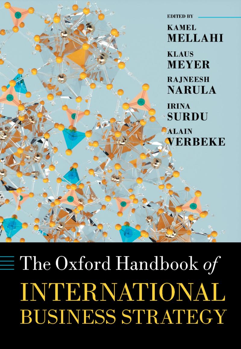 The Oxford Handbook of International Business Strategy (Oxford Handbooks) by unknow