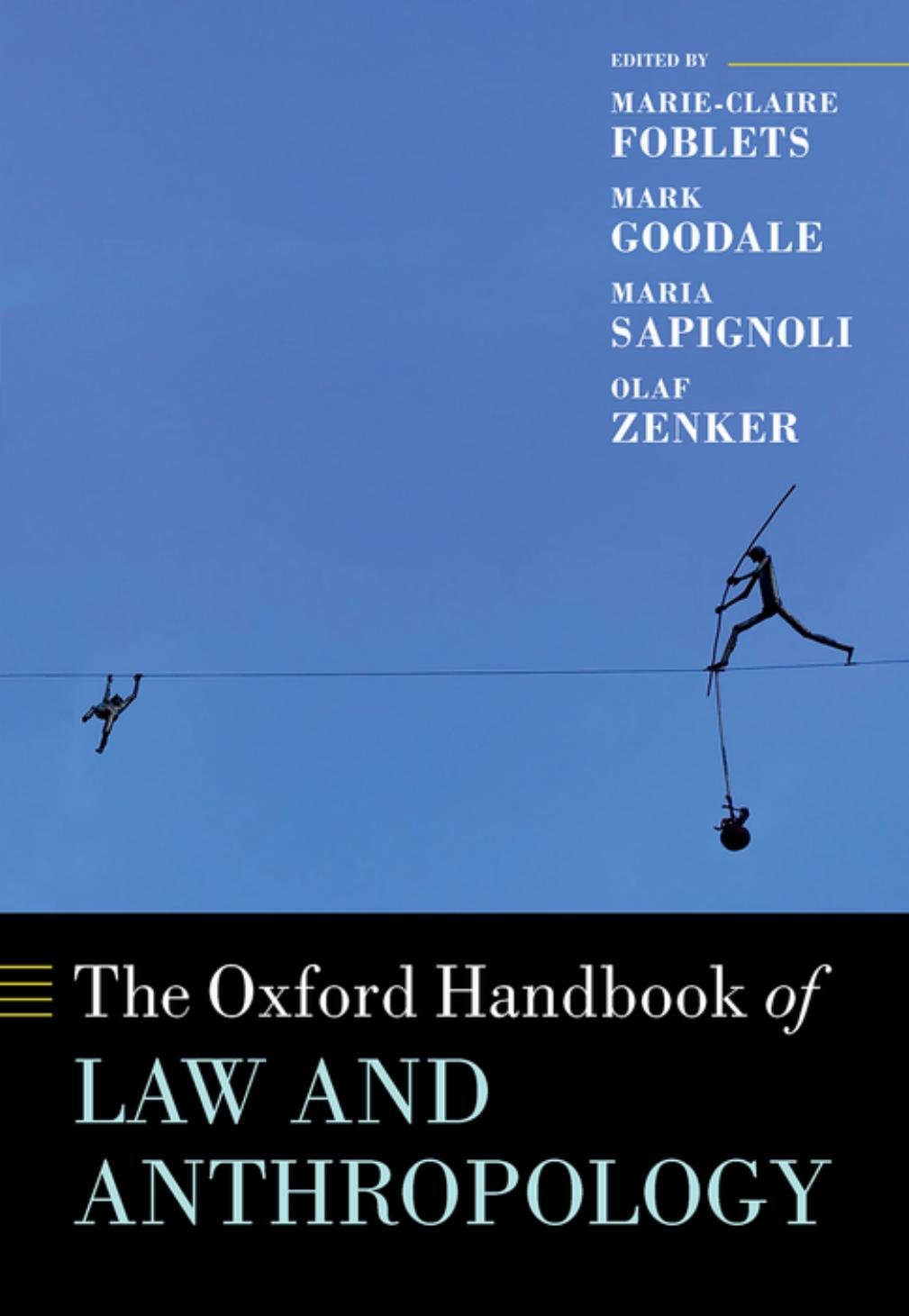 The Oxford Handbook of Law and Anthropology by unknow