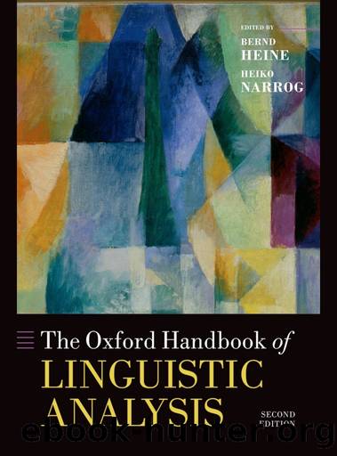 The Oxford Handbook of Linguistic Analysis by Bernd Heine & Heiko Narrog