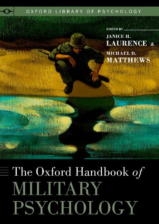The Oxford Handbook of Military Psychology by Janice H. Laurence Michael D. Matthews