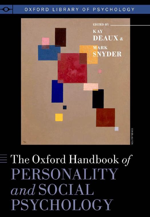 The Oxford Handbook of Personality and Social Psychology by Kay Deaux; Mark Snyder
