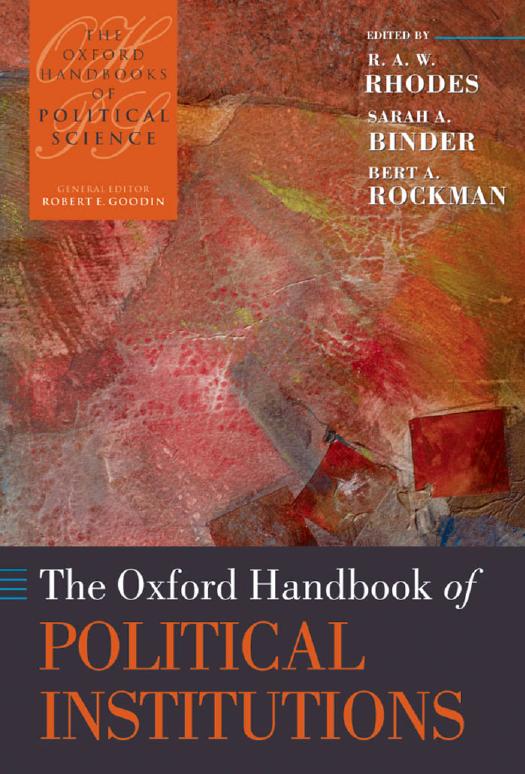 The Oxford Handbook of Political Institutions by R. A. W. Rhodes