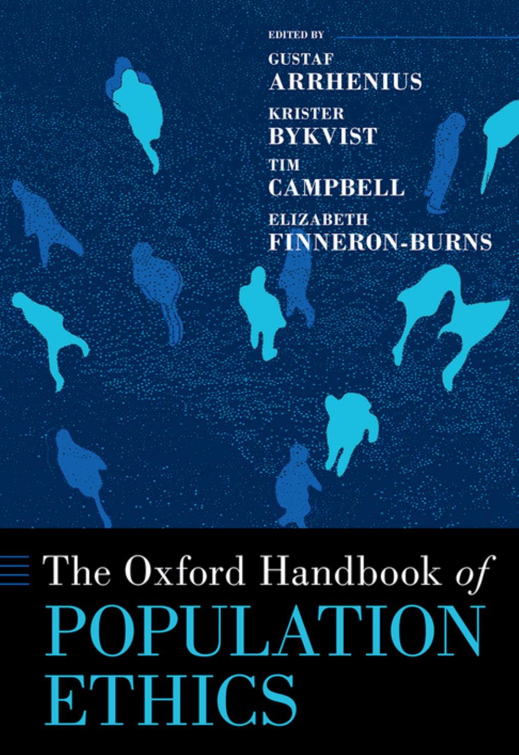 The Oxford Handbook of Population Ethics by unknow