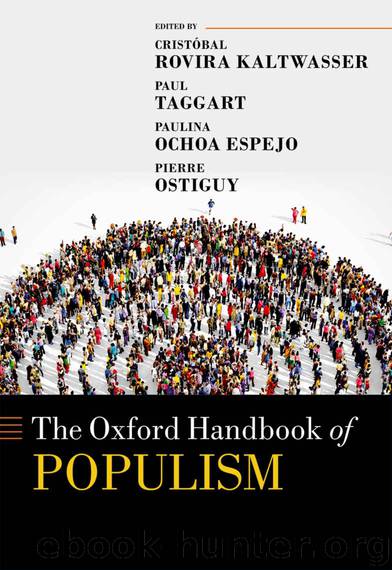 The Oxford Handbook of Populism (Oxford Handbooks) by Cristóbal Rovira Kaltwasser Paul Taggart Paulina Ochoa Espejo and Pierre Ostiguy