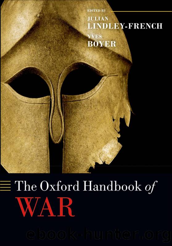 The Oxford Handbook of War by Julian Lindley-French