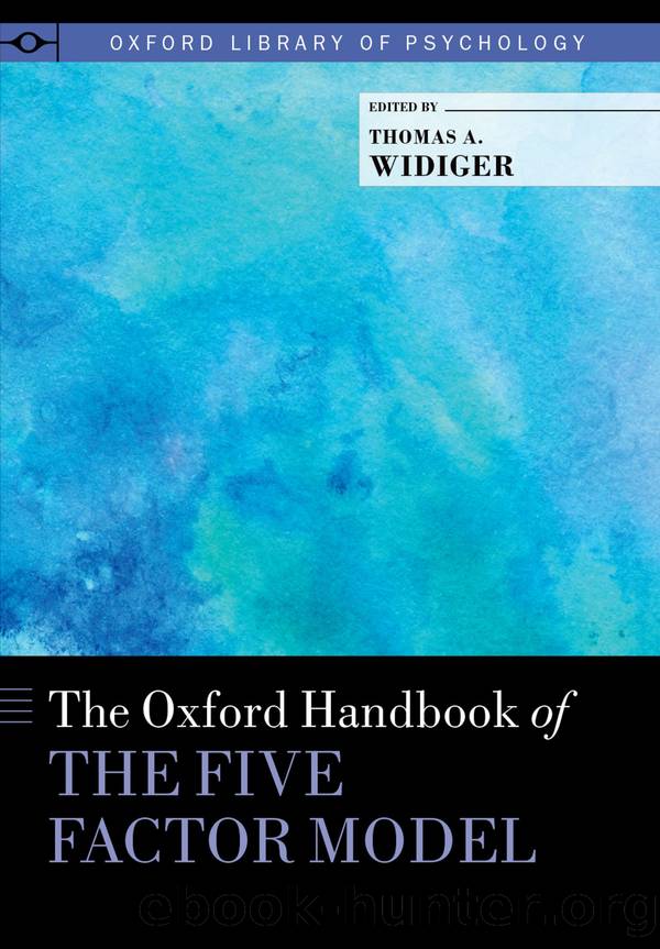 The Oxford Handbook of the Five Factor Model by Thomas A. Widiger