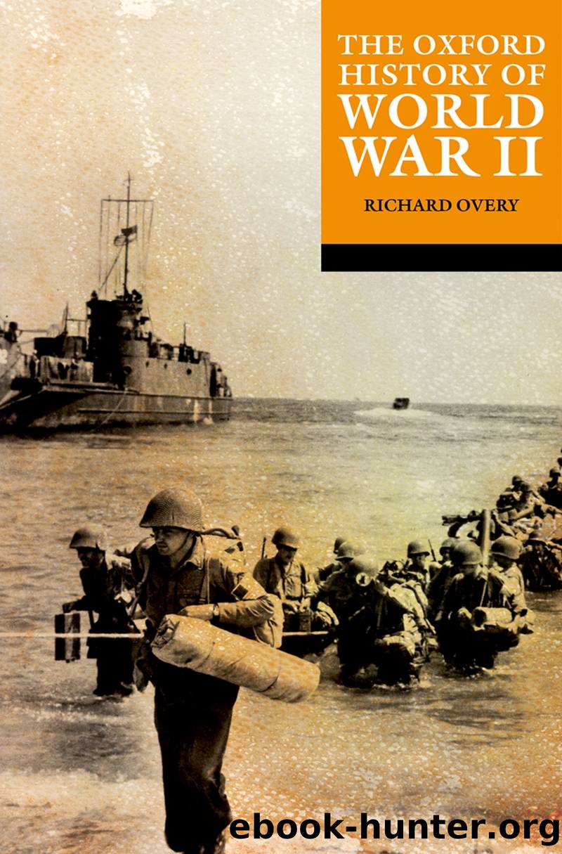 The Oxford History of World War II by Richard Overy