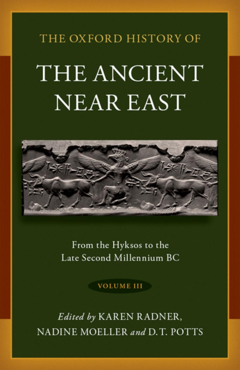 The Oxford History of the Ancient Near East by Karen Radner
