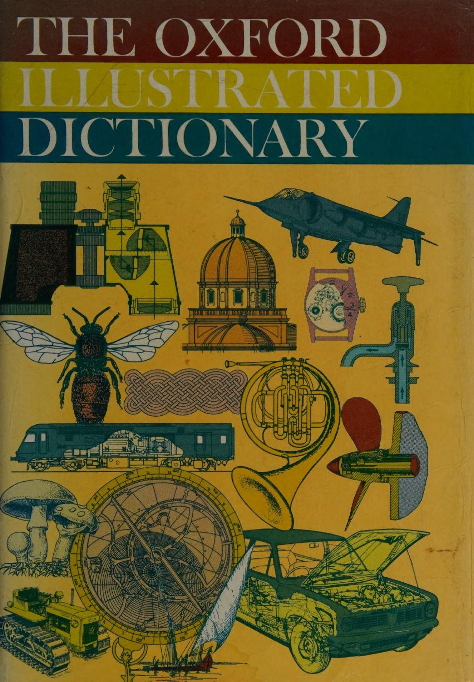 The Oxford Illustrated Dictionary by unknow