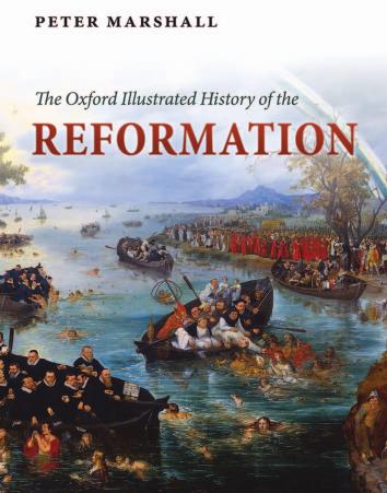 The Oxford Illustrated History of the Reformation by Unknow