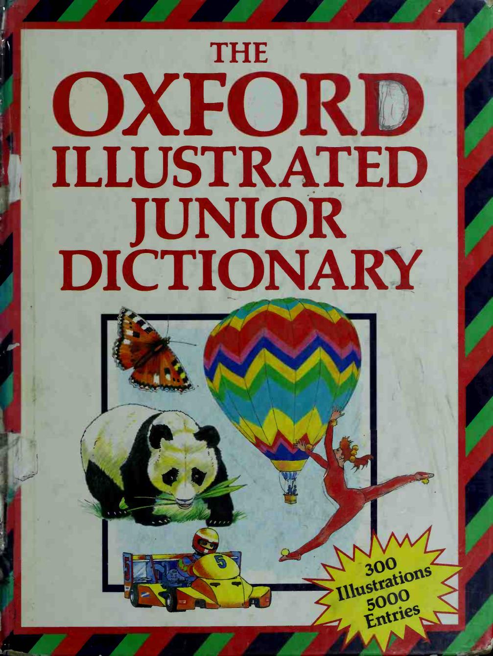 The Oxford Illustrated Junior Dictionary by Rosemary Sansome (editor) Dee Reid (editor)